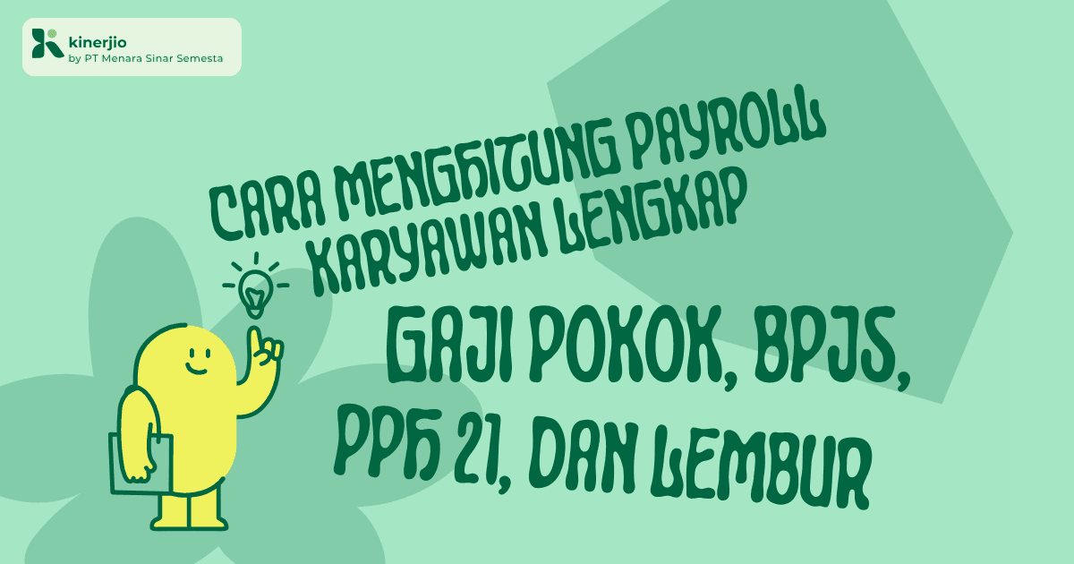 Perhitungan gaji / payroll lengkap