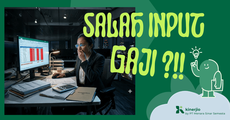 Salah Input Gaji